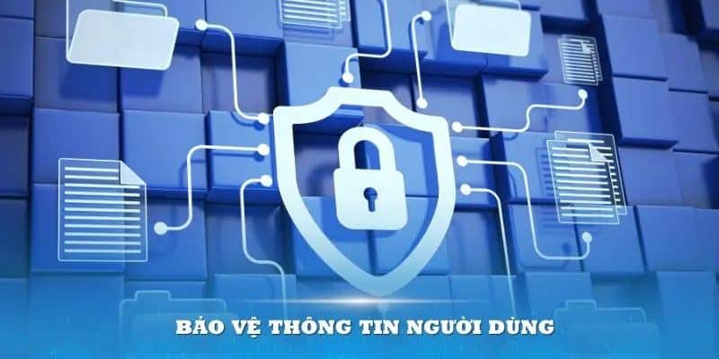 Không sử dụng thông tin cá nhân để bảo vệ người dùng và account