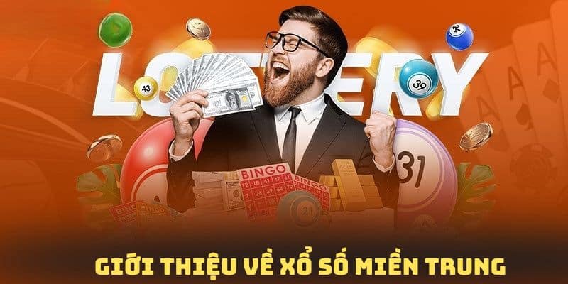 Tổng quan một vài thông tin chung về game cược số miền trung